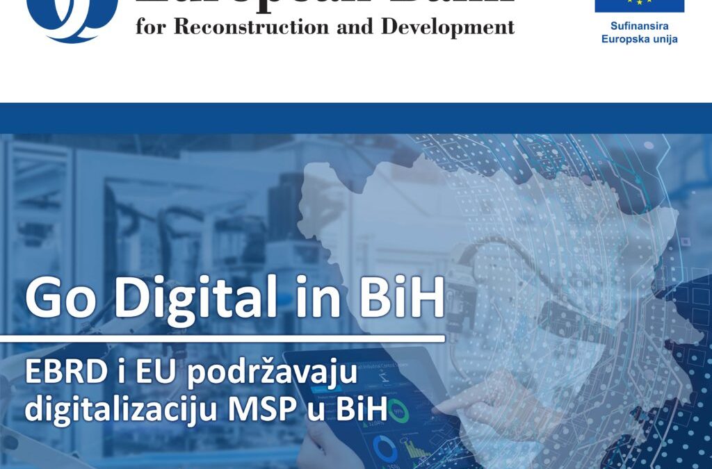 EBRD: Nova kreditna linija „Go Digital in BiH“ za MSP