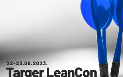 Poziv na Konferenciju „Targer LeanCon 2023 – Dobrodošli u svijet izvrsnih kompanija!“