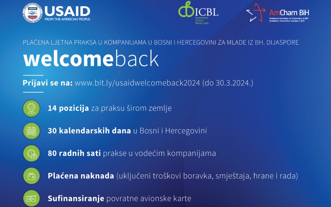 Javni poziv – USAID-ov “WelcomeBack”, program plaćenih ljetnih praksi za bh dijasporu