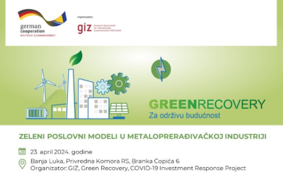 Poziv na radionice na temu zelenih poslovnih modela u metalnoj i drvnoj industriji u BiH